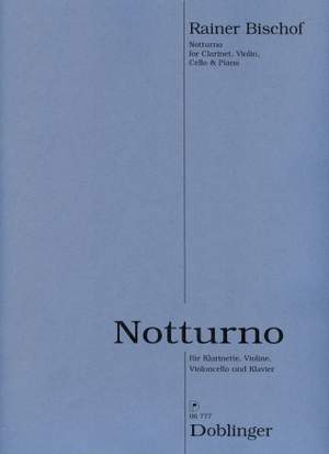 Rainer Bischof: Notturno