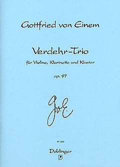 Gottfried von Einem: Verdehr-Trio op. 97