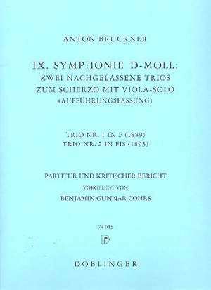 Bruckner, A: 2 nachgelassene Trios zur IX. Sinfonie