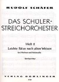 Rudolf Schäfer: Das Schülerstreichorchester Heft 2