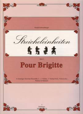 Gerald Schwertberger: Pour Brigitte