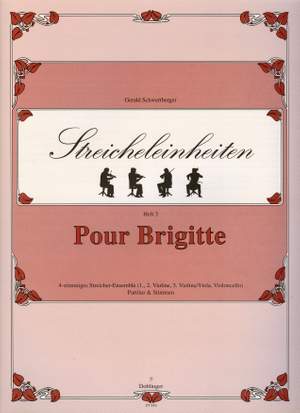 Gerald Schwertberger: Pour Brigitte