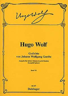 Wolf: Gedichte von Johann Wolfgang von Goethe Heft 7