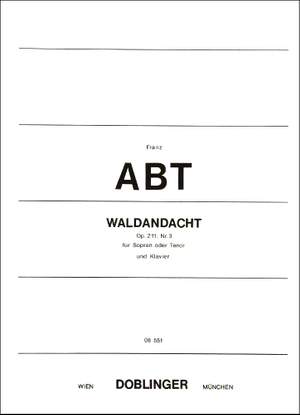 Franz Wilhelm Abt: Waldandacht
