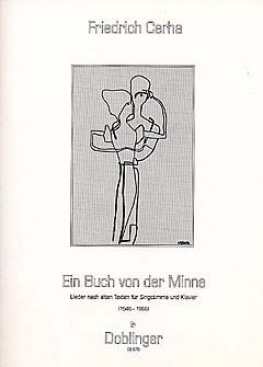 Friedrich Cerha: Ein Buch Von Der Minne