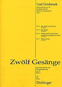 Carl Goldmark: Zwölf Gesänge Op. 18 Heft 2