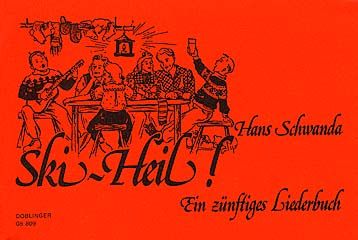 Hans Schwanda: Ski-Heil