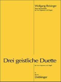 Wolfgang Reisinger: 3 Geistliche Duette