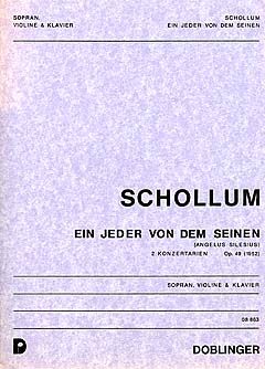 Robert Schollum: Ein Jeder Von Dem Seinen