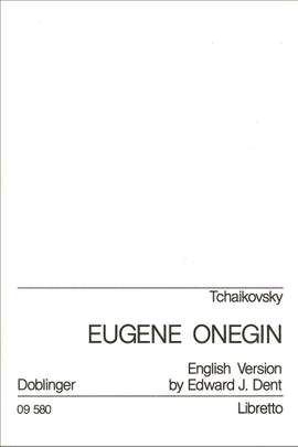 Tchaikovsky: Eugen Onegin