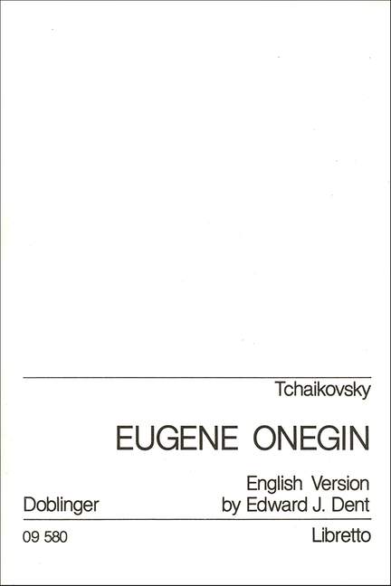Tchaikovsky: Eugen Onegin