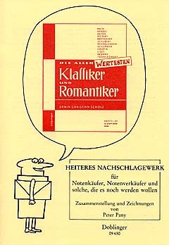Peter Pany: Die Allerwertesten Klassiker und Romantiker
