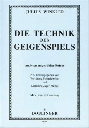 Julius Winkler: Die Technik des Geigenspiels