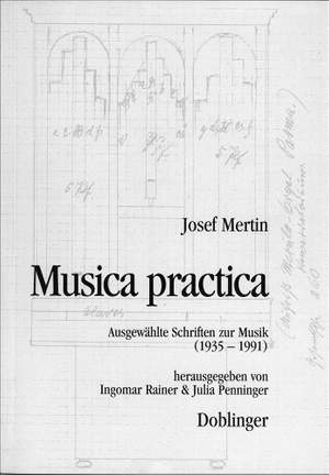 Josef Mertin: Musica practica