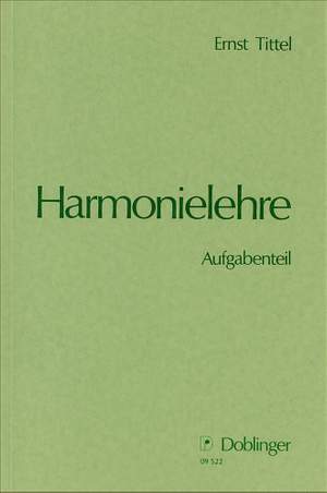 Ernst Tittel: Harmonielehre, Aufgabenteil