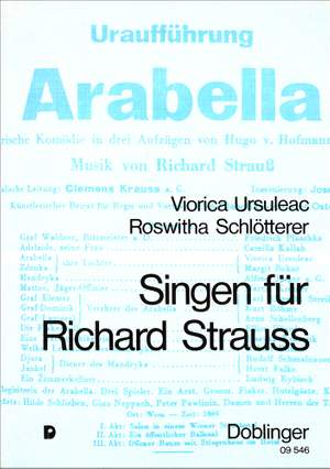 Viorica Ursuleak: Singen für Richard Strauss