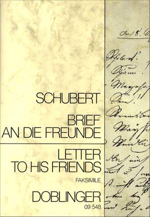 Franz Schubert: Brief an die Freunde mit Faksimile