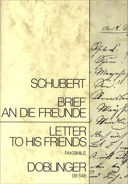 Franz Schubert: Brief an die Freunde mit Faksimile