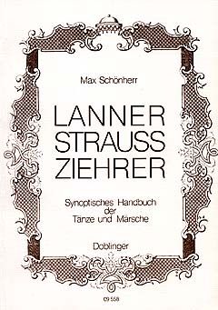 Max Schönherr: Lanner - Strauß - Ziehrer