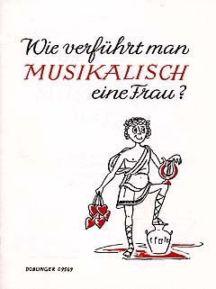 Christian Wolff: Wie verführt man musikalisch eine Frau?