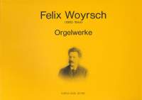Woyrsch, F: Sämtliche Orgelwerke