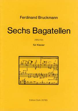 Bruckmann, F: Six Bagatelles