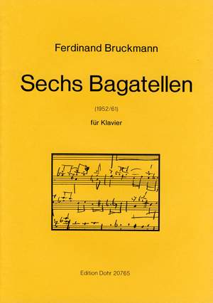 Bruckmann, F: Six Bagatelles