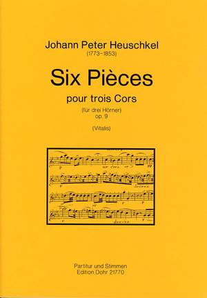 Heuschkel, J P: Six Pièces op.9