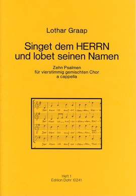 Graap, L: Singet dem Herrn und lobet seinen Namen Heft 1