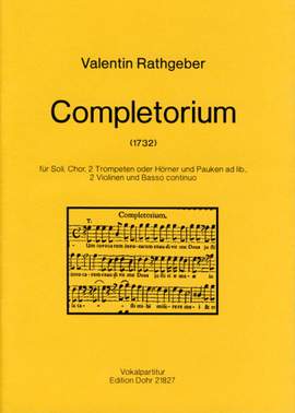 Rathgeber, J V: Completorium op. 9
