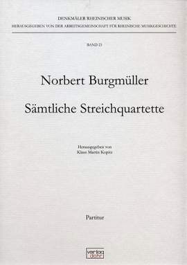 Burgmueller, N: Sämtliche Streichquartette Vol. 23