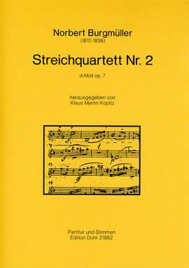 Burgmueller, N: Streichquartett No. 2 d-Moll D minor op. 7