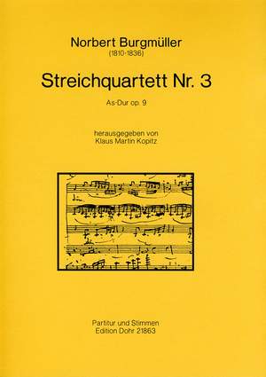 Burgmueller, N: String Quartet No. 3 A-flat Major op. 9