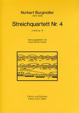 Burgmueller, N: Streichquartett No. 4 a-Moll A minor op. 14