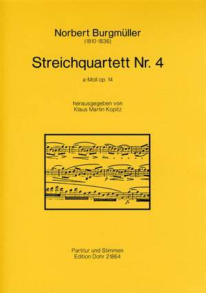 Burgmueller, N: String Quartet No. 4 A Minor op. 14