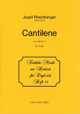 Rheinberger, J G: Cantilène op. 148/2