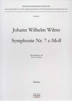 Wilms, J W: Symphony No. 7 C Minor