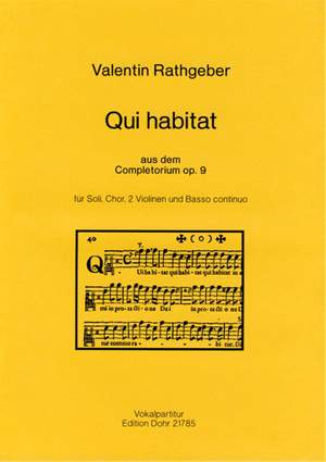 Rathgeber, J V: Qui habitat op. 9