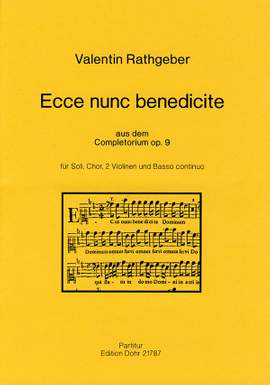 Rathgeber, J V: Ecce nunc benedicte op. 9
