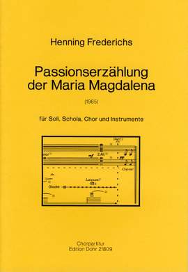 Frederichs, H: Passion narrative of Mary Magdalene