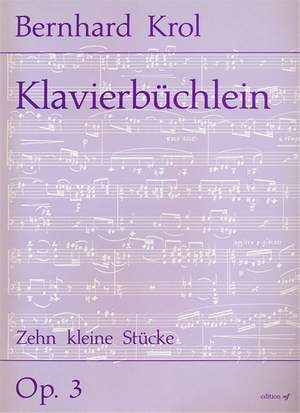 Krol, B: Klavierbüchlein op. 3