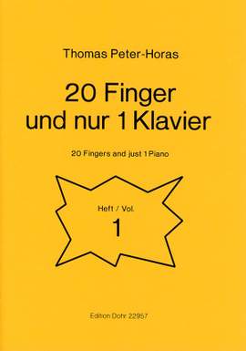 Peter-Horas, T: 20 Finger und nur ein Klavier Vol. 1