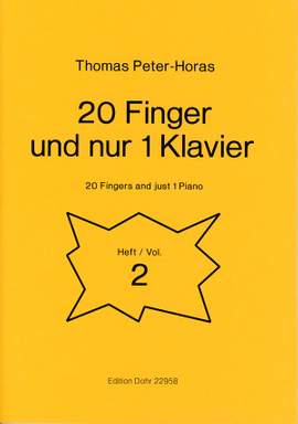 Peter-Horas, T: 20 Finger und nur ein Klavier Vol. 1