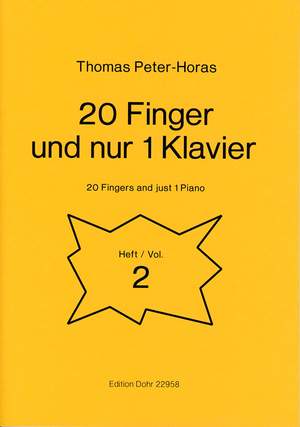 Peter-Horas, T: 20 Finger und nur ein Klavier Vol. 1