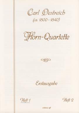 Oestreich, C: Horn-Quartets Vol. 1