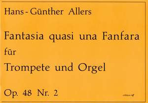 Allers, H: Fantasia quasi una Fanfara op. 48/2