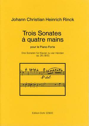 Rinck, J C H: Trois Sonates à quatre mains op. 26
