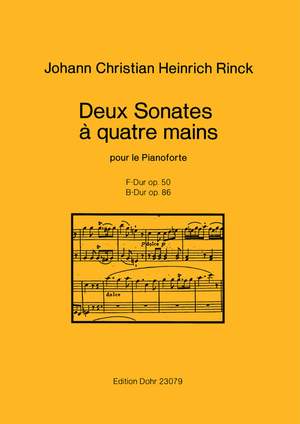 Rinck, J C H: Deux Sonates pour Pianoforte à quatre mains