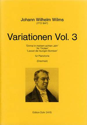 Wilms, J W: Variations Vol. 3