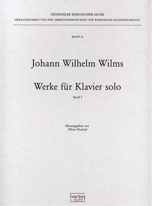 Wilms, J W: Works for Piano Solo I 25